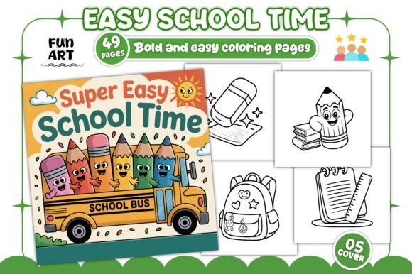 Super Easy School Time Coloring Book: A Perfect Graphics Asset